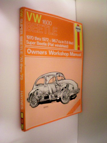 VW 1600 Beetle — Volkswagen — 1970 thru 1972 — 96.7 cu in — Super Beetle (Flat Windshied) — Owner’s Workshop Manual — Models covered VW (1302S) Super Beetle, 1584 cc, VW Super Beetle, 96.7 cu in, VW 1302 Super Beetle, 1285 cc