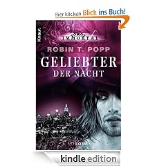 Immortal: Geliebter der Nacht: Roman