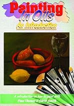Painting In Oils - An Introduction [DVD]