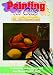 Painting In Oils - An Introduction [DVD]