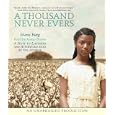 A Thousand Never Evers by  Shana Burg and Kenya Brome
