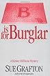 B Is for Burglar (Kinsey Millhone Mysteries)