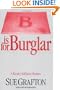 "B" is for Burglar (Kinsey Millhone Mysteries)