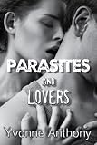 Parasites and Lovers, It Sucks To Be In Love... (Vampires and Lovers)