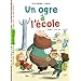 Un ogre � l�cole