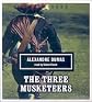 (THE THREE MUSKETEERS ) BY Dumas, Alexandre (Author) Compact Disc Published on (07 , 2008)