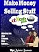Make Money Selling Stuff