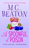 A Spoonful of Poison (Agatha Raisin Mysteries)