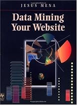 Data Mining Your Website