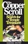 The Copper Scroll And The Search For The Temple Treasure
