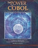 The Power of COBOL: for Systems Developers of the 21st Century