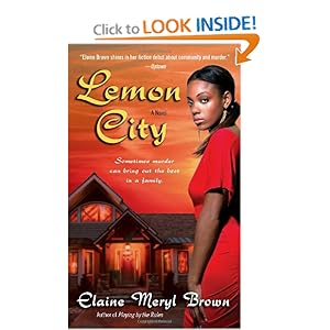 Lemon City: A Novel Elaine Meryl Brown