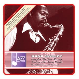 Complete Jazz Message Sessions by Hank Mobley (Audio CD - 2004) - Import
