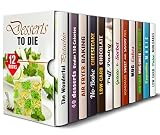 Desserts to Die for Box Set (12 in 1): Over 400 Pistachio, Air Fryer, Cheesecake, Chocolate, Puff Pastry, Ice Cream, Pies and Mug Cakes to Satisfy Your ... Cravings (Low Carb Desserts & Sweet Treats)