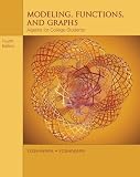 Modeling, Functions, and Graphs: Algebra for College Students (with iLrn Printed Access Card)