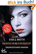 Tagebuch eines Vampirs - Jagd im Morgengrauen: Band 10