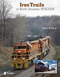 Iron Trails of North America, 1978-2008 image
