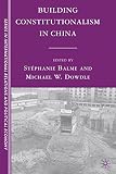 Building constitutionalism in China