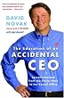 The Education of an Accidental CEO: My Journey from the Trailer Park to the Corner Office