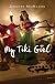My Tiki Girl