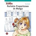 How To Draw Manga: Perfekte Proportionen im Manga