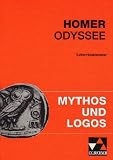 Mythos und Logos. Lernzielorientierte griechische Texte: Homer 'Odyssee', Lehrerkommentar - Homer