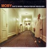 That's When I Reach for My Revolver/ Whip It (cd single with 6 tracks)