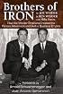 Brothers of Iron: Building the Weider Empire