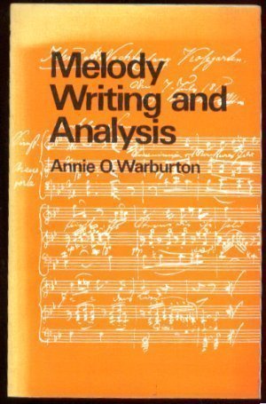 Melody Writing and Analysis
