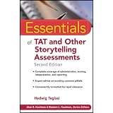 Essentials of TAT and Other Storytelling Assessments (Essentials of Psychological Assessment) ~ Alan S. Kaufman
