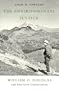 The Environmental Justice: William O. Douglass and American Conservation