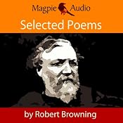 Robert Browning: Selected Poems | [Robert Browning]
