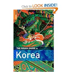 The Rough Guide to Korea 1 (Rough Guide Travel Guides)
