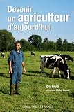 devenir un agriculteur daujourdhui