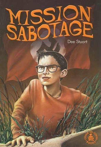 Mission Sabotage (Cover-to-Cover Books)