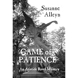 GAME OF PATIENCE (Aristide Ravel French Revolution Mysteries)