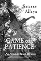 GAME OF PATIENCE (Aristide Ravel French Revolution Mysteries)