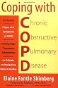Coping with COPD: Understanding, Treating, and Living with Chronic Obstructive Pulmonary Disease