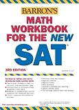 Math Workbook for the New SAT (Barron's Math Workbook for the New Sat)