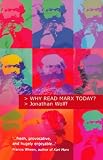 Why Read Marx Today?