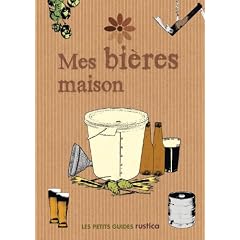 Mes bi�res maison