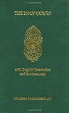 The Holy Qur'an with English Translation and Commentary (English and Arabic Edition)