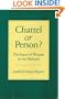 Chattel or Person?: The Status of Women in the Mishnah