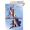 Britishness: Perspectives on the British Question (Political Quarterly Special Issues) (Political Quarterly Monograph Series)