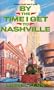 By Time I Get Nashville