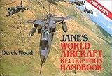 Jane's world aircraft recognition handbook