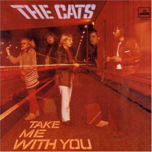 Cats - Take Me With You - Zortam Music