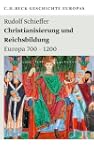 Christianisierung und Reichsbildungen...