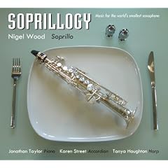 Soprillogy - Music for the world's smallest saxophone