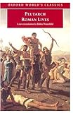 Roman Lives: A Selection of Eight Lives (Oxford World's Classics)